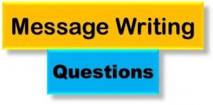 Message writing Questions for class 7