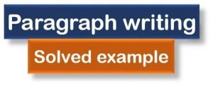 Paragraph writing Solved example