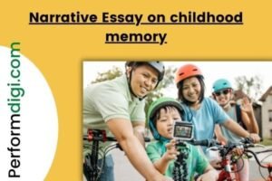 Narrative essay on childhood memory