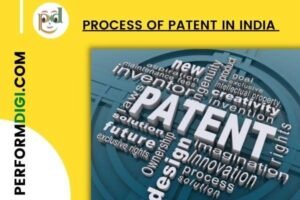 Process of Patent in India