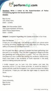 Write a Letter to the Superintendent of Police Complaining Against Anti Social Activities