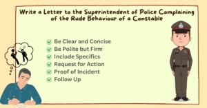 Letter for complaining against rude behaviour of a constable